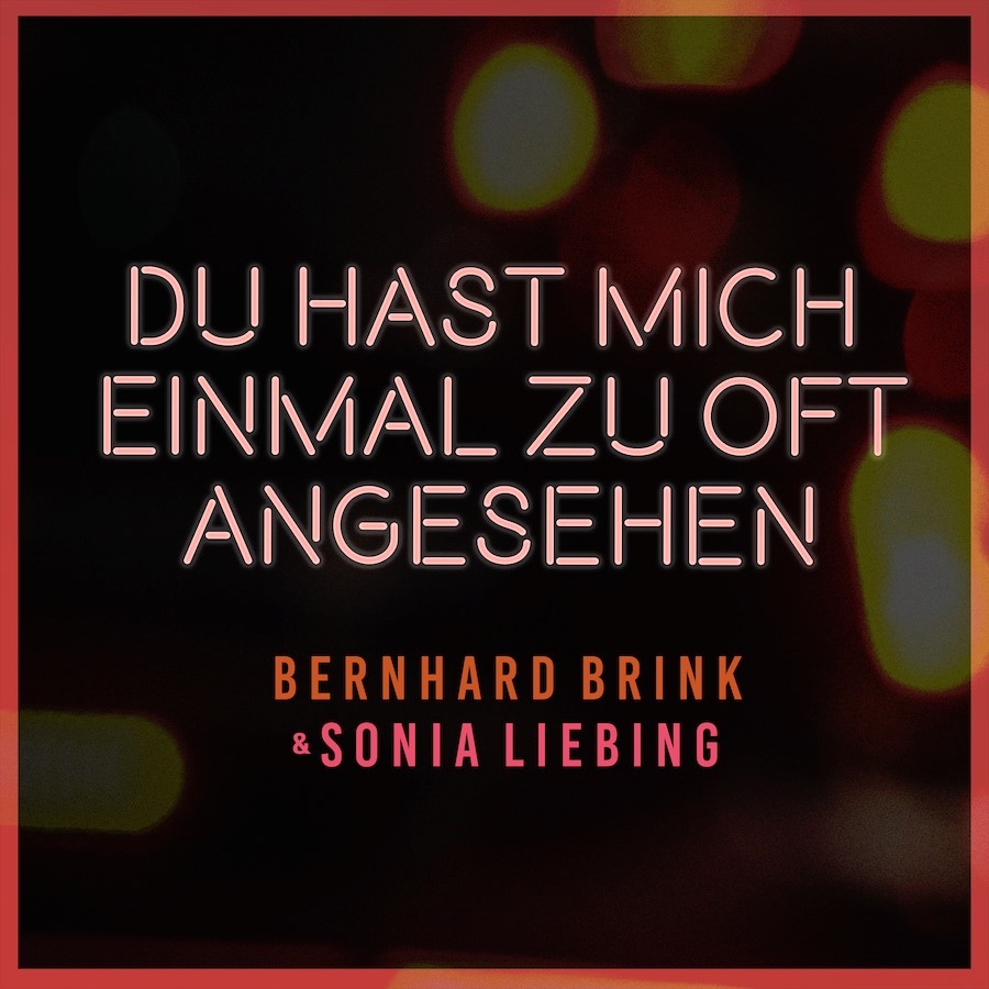 Sonia Liebing Du Hast Mich Einmal Zu Oft Angesehen